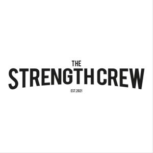The Strength Crew Podcast
