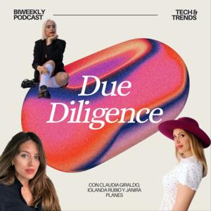 Due Diligence de Claudia Giraldo, Iolanda Rubio y Janira Planes