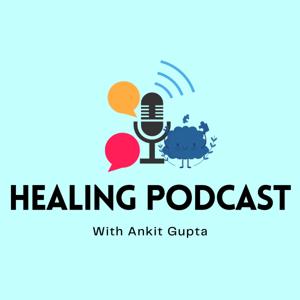 Healing Podcast