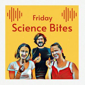 Friday Science Bites