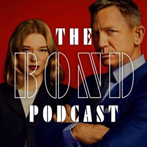 The Bond Podcast