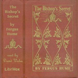 The Bishop's Secret by Fergus Hume