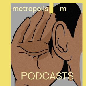 Metropolis M - Podcasts