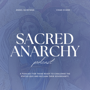 Sacred Anarchy