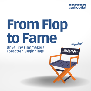 From Flop to Fame