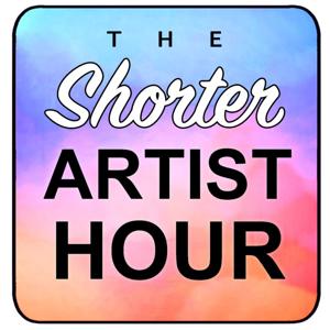 The Shorter Artist Hour