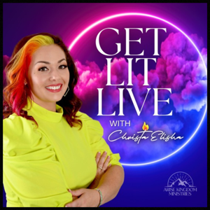 Get Lit Live w/ Christa Elisha