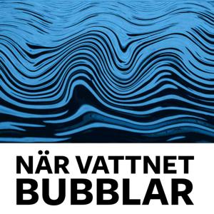 När Vattnet Bubblar