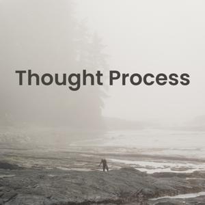 Thought Process
