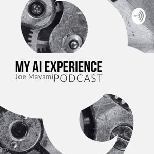 My AI Experience Podcast.