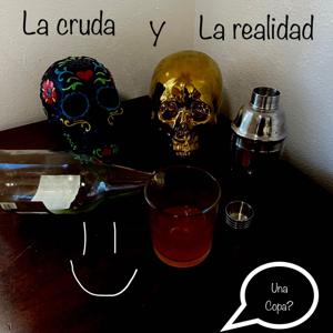 la cruda y la realidad