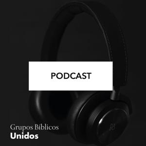 GB Unidos Podcast