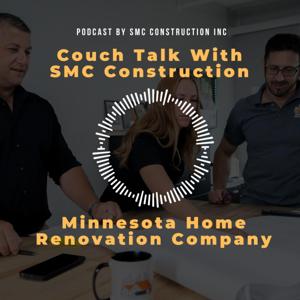 Couch Talk With SMC Construction | Minnesota Home Renovation Company
