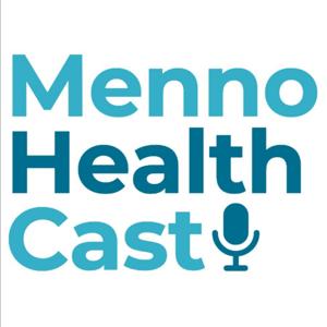 MennoHealth Cast