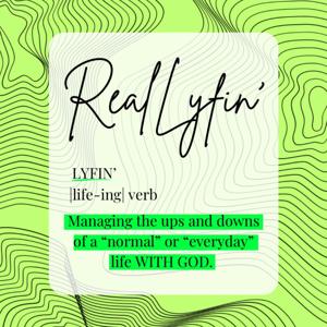 Real Lyfin’
