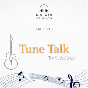 Tune Talk The Musical Show
