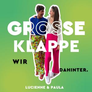Grosse Klappe - wir dahinter!