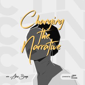 Changing the Narrative