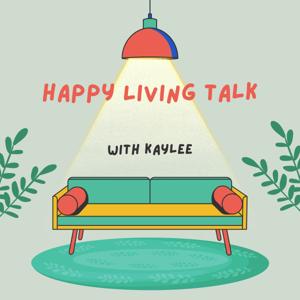 Happy Living Talk