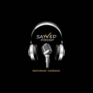 SayVed Podcast