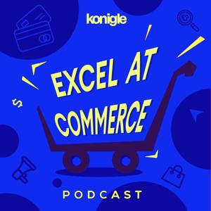 Excel at Commerce