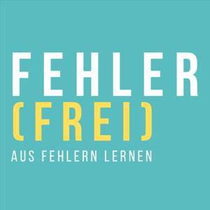 FEHLER (FREI) - Aus Fehlern lernen