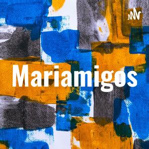 Mariamigos