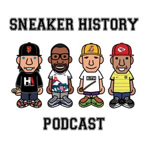 Sneaker History Podcast - Sneakers, Sneaker Culture and the Business of Footwear by Sneaker History - Retrospect Podcasts