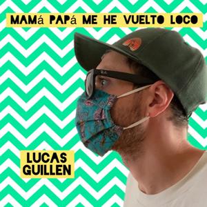 Mamá Papá Me He Vuelto Loco