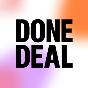 Done Deal Podcast Show