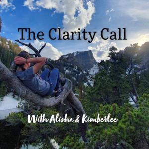 The Clarity Call