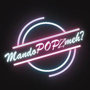MandoPOPZmeh