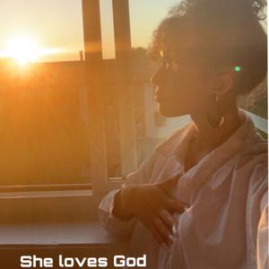 She Loves God