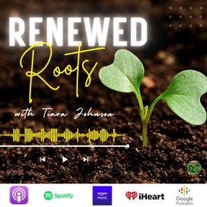 Renewed Roots