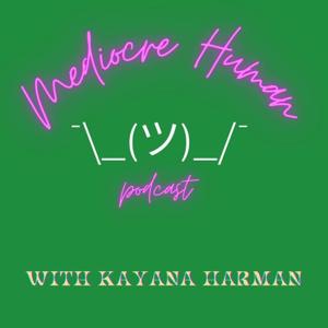 Mediocre Human