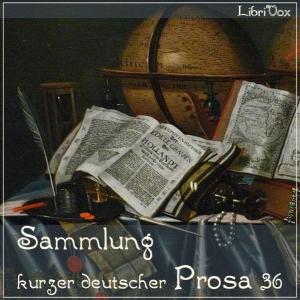 Sammlung kurzer deutscher Prosa 036 by Various