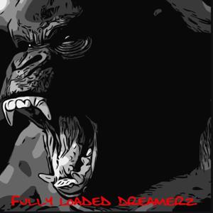Fully Loaded Dreamerz Podcast