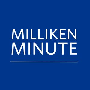 Milliken Minute