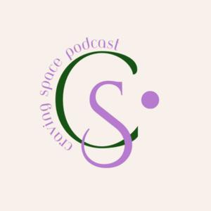 The Craving Space Podcast