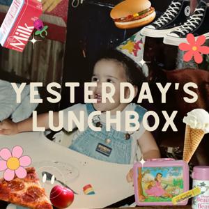 Yesterday's Lunchbox