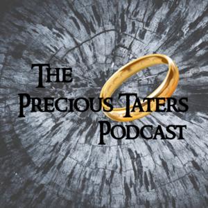 The Precious Taters Podcast