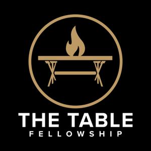 The Table Fellowship