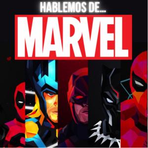Hablemos de Marvel
