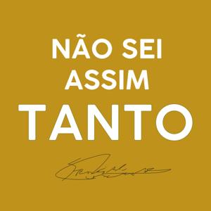 Não sei assim tanto