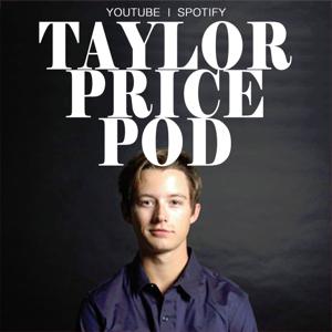 Taylor Price Podcast