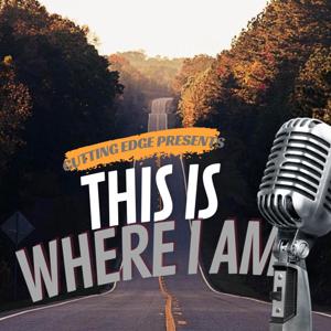 This Is Where I Am