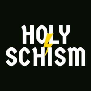 Holy Schism