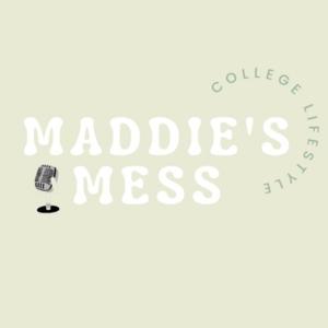 maddies mess