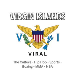 Virgin Islands (V.I.) Viral Podcast