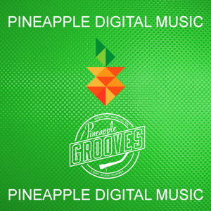 Pineapple Digital Music